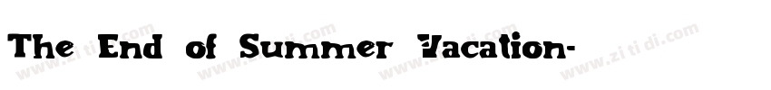 The End of Summer Vacation字体转换